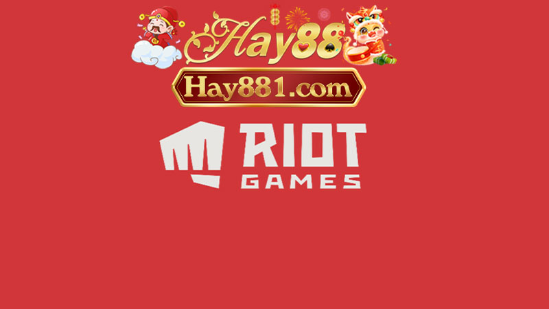 Hay88 riot games